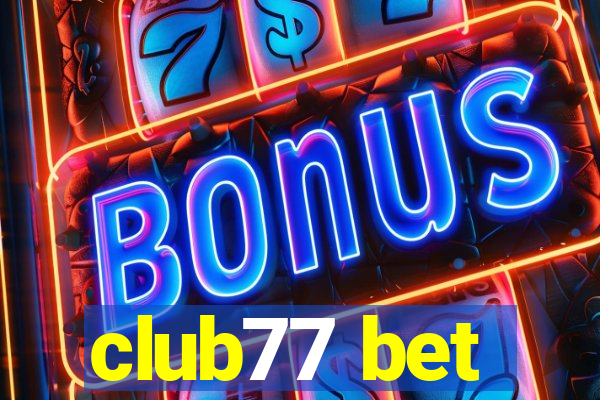 club77 bet